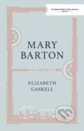 Kniha: Mary Barton (Elizabeth Gaskell). , 2018 Kniha: Mary Barton (Elizabeth Gaskell). , 2018