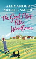 Kniha: The Good Pilot, Peter Woodhouse (Alexander McCall Smith). Birlinn, 2018 Kniha: The Good Pilot, Peter Woodhouse (Alexander McCall Smith). Birlinn, 2018