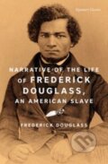 Kniha: Narrative of the Life of Frederick Douglass, an American Slave, 2022 Kniha: Narrative of the Life of Frederick Douglass, an American Slave, 2022