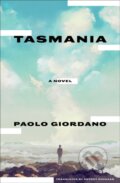 Kniha: Tasmania (Antony Shugaar a Paolo Giordano). Other Press, 2024 Kniha: Tasmania (Antony Shugaar a Paolo Giordano). Other Press, 2024