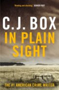 Kniha: In Plain Sight (C.J. Box). Head of Zeus, 2024 Kniha: In Plain Sight (C.J. Box). Head of Zeus, 2024