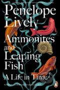 Kniha: Ammonites and Leaping Fish (Penelope Lively). Penguin Books, 2024 Kniha: Ammonites and Leaping Fish (Penelope Lively). Penguin Books, 2024