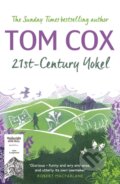 Kniha: 21st-Century Yokel (Tom Cox). Swift Press, 2025 Kniha: 21st-Century Yokel (Tom Cox). Swift Press, 2025