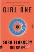Kniha: Girl One (Sara Flannery Murphy). Picador, 2022 Kniha: Girl One (Sara Flannery Murphy). Picador, 2022