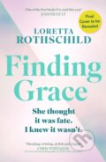 Kniha: Finding Grace (Loretta Rothschild). John Murray, 2025 Kniha: Finding Grace (Loretta Rothschild). John Murray, 2025