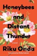Kniha: Honeybees and Distant Thunder (Riku Onda). , 2023 Kniha: Honeybees and Distant Thunder (Riku Onda). , 2023