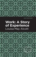 Kniha: Work (Louisa May Alcott). , 2021 Kniha: Work (Louisa May Alcott). , 2021