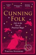 Kniha: Cunning Folk (Tabitha Stanmore). Vintage, 2025 Kniha: Cunning Folk (Tabitha Stanmore). Vintage, 2025