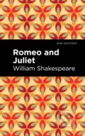 Kniha: Romeo and Juliet (William Shakespeare). West Margin Press, 2022 Kniha: Romeo and Juliet (William Shakespeare). West Margin Press, 2022