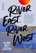 Kniha: River East, River West, 2024 Kniha: River East, River West, 2024