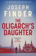 Kniha: The Oligarch's Daughter (Joseph Finder). Head of Zeus, 2025 Kniha: The Oligarch's Daughter (Joseph Finder). Head of Zeus, 2025
