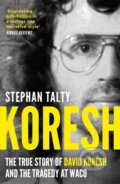 Kniha: Koresh (Stephan Talty). Apollo, 2024 Kniha: Koresh (Stephan Talty). Apollo, 2024