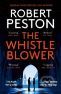 Kniha: The Whistleblower (Robert Peston). Zaffre, 2022 Kniha: The Whistleblower (Robert Peston). Zaffre, 2022