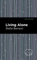Kniha: Living Alone (Stella Benson). West Margin Press, 2022 Kniha: Living Alone (Stella Benson). West Margin Press, 2022