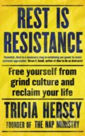 Kniha: Rest Is Resistance, 2022 Kniha: Rest Is Resistance, 2022