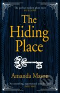 Kniha: The Hiding Place (Amanda Mason). Zaffre, 2022 Kniha: The Hiding Place (Amanda Mason). Zaffre, 2022