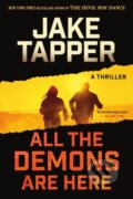 Kniha: All the Demons Are Here (Jake Tapper). Little, Brown, 2024 Kniha: All the Demons Are Here (Jake Tapper). Little, Brown, 2024