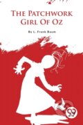 Kniha: The Patchwork Girl of Oz (L. Frank Baum). Double 9 Books LLP, 2023 Kniha: The Patchwork Girl of Oz (L. Frank Baum). Double 9 Books LLP, 2023