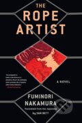 Kniha: The Rope Artist (Fuminori Nakamura a Sam Bett). Soho Press, 2023 Kniha: The Rope Artist (Fuminori Nakamura a Sam Bett). Soho Press, 2023