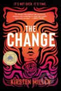 Kniha: Change (Kirsten Miller). , 2023 Kniha: Change (Kirsten Miller). , 2023
