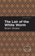 Kniha: The Lair of the White Worm (Bram Stoker). , 2021 Kniha: The Lair of the White Worm (Bram Stoker). , 2021