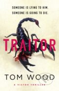 Kniha: Traitor (Tom Wood). Sphere, 2023 Kniha: Traitor (Tom Wood). Sphere, 2023