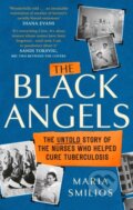 Kniha: The Black Angels (Maria Smilios). Virago, 2024 Kniha: The Black Angels (Maria Smilios). Virago, 2024