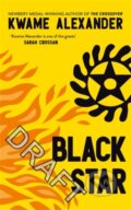 Kniha: Black Star (Kwame Alexander). Andersen, 2025 Kniha: Black Star (Kwame Alexander). Andersen, 2025