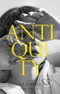 Kniha: Antiquity (Hanna Johansson). Scribe Publications, 2024 Kniha: Antiquity (Hanna Johansson). Scribe Publications, 2024