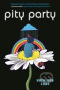 Kniha: Pity Party (Kathleen Lane). Little, Brown Young Readers, 2021 Kniha: Pity Party (Kathleen Lane). Little, Brown Young Readers, 2021