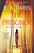 Kniha: Prisoner (W. Bruce Cameron). St. Martins Griffin, 2023 Kniha: Prisoner (W. Bruce Cameron). St. Martins Griffin, 2023