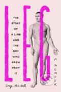 Kniha: Leg (Greg Marshall). Trapeze, 2023 Kniha: Leg (Greg Marshall). Trapeze, 2023
