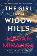 Kniha: The Girl from Widow Hills (Megan Miranda). Corvus, 2021 Kniha: The Girl from Widow Hills (Megan Miranda). Corvus, 2021