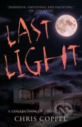 Kniha: Last Light (Chris Coppel). Cranthorpe Millner Publishers, 2023 Kniha: Last Light (Chris Coppel). Cranthorpe Millner Publishers, 2023