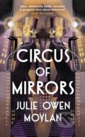Kniha: Circus of Mirrors, 2024 Kniha: Circus of Mirrors, 2024