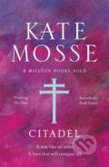 Kniha: Citadel (Kate Mosse). Orion Books Ltd., 2022 Kniha: Citadel (Kate Mosse). Orion Books Ltd., 2022