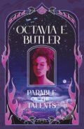 Kniha: Parable of the Talents (Octavia E. Butler). Headline Book, 2024 Kniha: Parable of the Talents (Octavia E. Butler). Headline Book, 2024