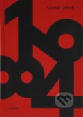 Kniha: 1984 (George Orwell). , 2024 Kniha: 1984 (George Orwell). , 2024