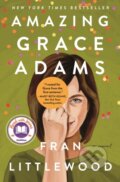 Kniha: Amazing Grace Adams (Fran Littlewood). , 2023 Kniha: Amazing Grace Adams (Fran Littlewood). , 2023
