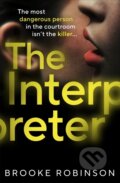 Kniha: The Interpreter (Brooke Robinson). Harvill Secker, 2023 Kniha: The Interpreter (Brooke Robinson). Harvill Secker, 2023