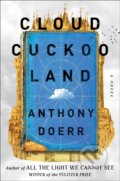 Kniha: Cloud Cuckoo Land, 2021 Kniha: Cloud Cuckoo Land, 2021
