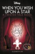 Kniha: Disney Pinocchio: When You Wish Upon A Star (Elizabeth Lim). Autumn Publishing, 2023 Kniha: Disney Pinocchio: When You Wish Upon A Star (Elizabeth Lim). Autumn Publishing, 2023