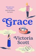 Kniha: Grace (Victoria Scott). Aria, 2023 Kniha: Grace (Victoria Scott). Aria, 2023