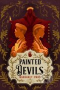 Kniha: Painted Devils (Margaret Owen). Hodderscape, 2023 Kniha: Painted Devils (Margaret Owen). Hodderscape, 2023