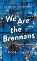 Kniha: We Are the Brennans (Tracey Lange). Celadon Books, 2023 Kniha: We Are the Brennans (Tracey Lange). Celadon Books, 2023
