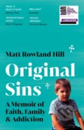 Kniha: Original Sins (Matt Rowland Hill). Vintage, 2023 Kniha: Original Sins (Matt Rowland Hill). Vintage, 2023