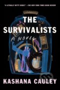Kniha: The Survivalists (Kashana Cauley). Soft Skull, 2024 Kniha: The Survivalists (Kashana Cauley). Soft Skull, 2024