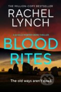 Kniha: Blood Rites (Rachel Lynch). Canelo, 2025 Kniha: Blood Rites (Rachel Lynch). Canelo, 2025