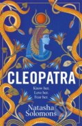 Kniha: Cleopatra (Natasha Solomons). Manilla Press, 2025 Kniha: Cleopatra (Natasha Solomons). Manilla Press, 2025