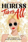 Kniha: Heiress Takes All, 2025 Kniha: Heiress Takes All, 2025